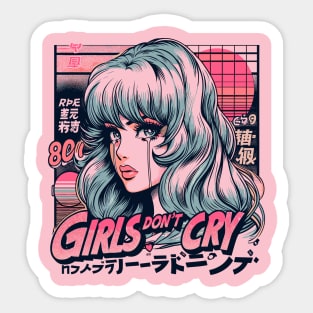 Girls don't cry Sticker